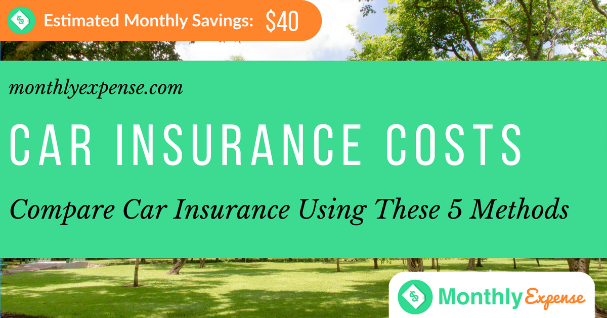Compare Car Insurance Using These 5 Methods