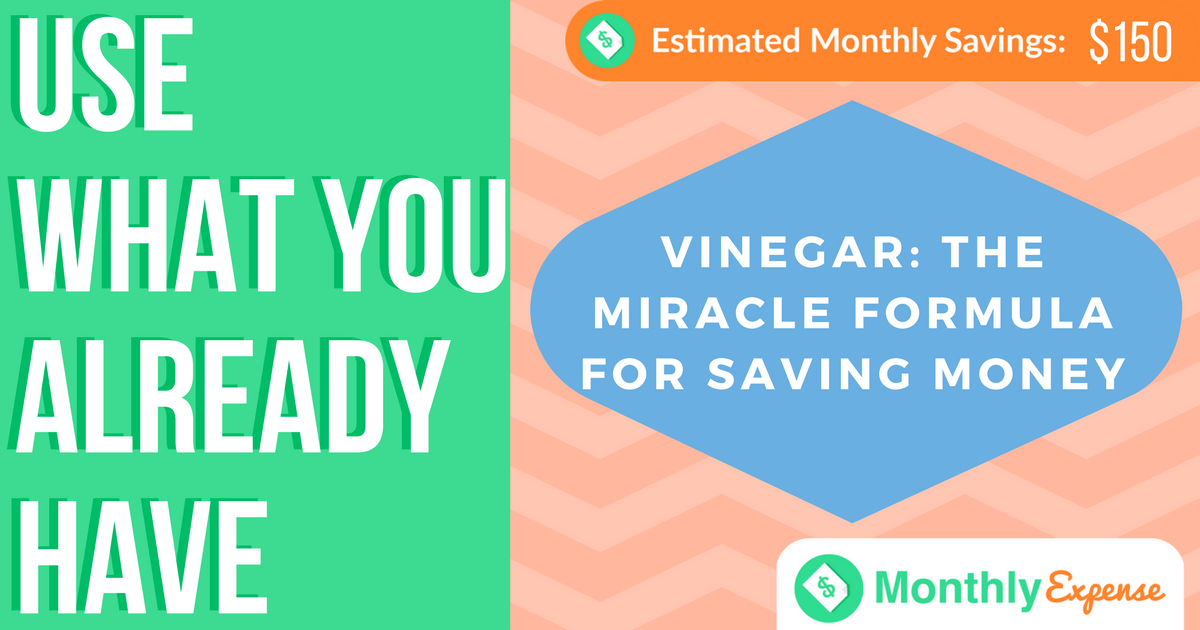 Vinegar – The Miracle Formula For Saving Money