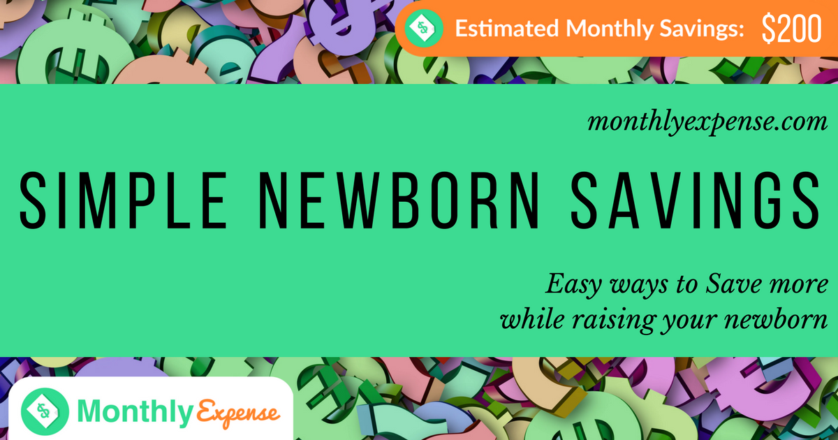 Easy ways to Save more while raising your newborn