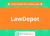 Save Money By Cancelling LawDepot