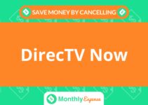Save Money By Cancelling DirecTV Now