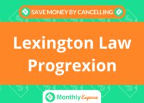 Save Money By Cancelling Lexington Law Progrexion