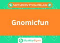 Save Money By Cancelling Gnomicfun