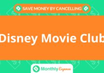 Save Money By Cancelling Disney Movie Club