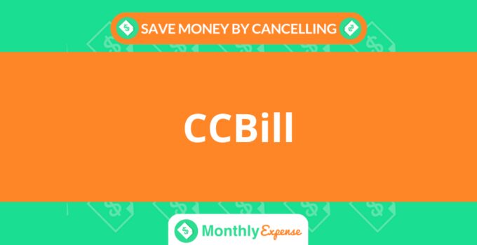 Save Money By Cancelling CCBill
