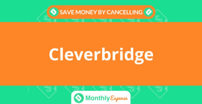 Save Money By Cancelling Cleverbridge