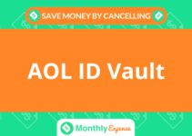 Save Money By Cancelling AOL ID Vault