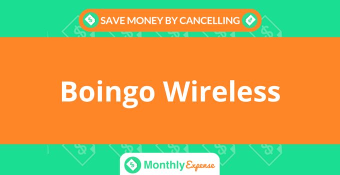 Save Money By Cancelling Boingo Wireless