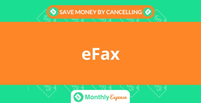 Save Money By Cancelling eFax