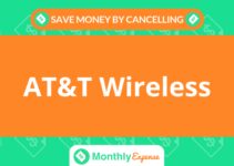 Save Money By Cancelling AT&T Wireless