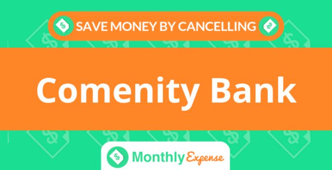 Save Money By Cancelling Comenity Bank
