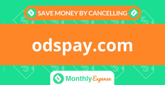 Save Money By Cancelling odspay.com