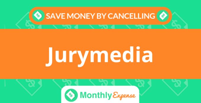 Save Money By Cancelling Jurymedia