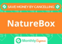 Save Money By Cancelling NatureBox