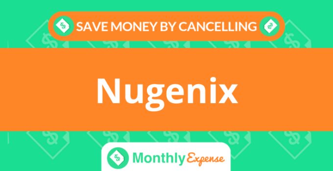 Save Money By Cancelling Nugenix