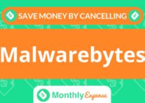 Save Money By Cancelling Malwarebytes