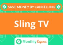 Save Money By Cancelling Sling TV